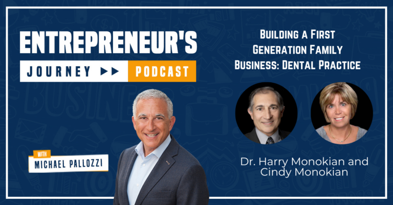 Entrepreneurs Podcast June first gen dental