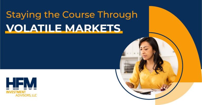 HFM Headline Images Staying the Course Through Volatile Markets