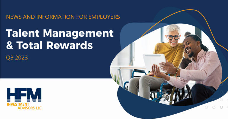 HFM Advisors Q3 2023 Employer 401k Newsletter
