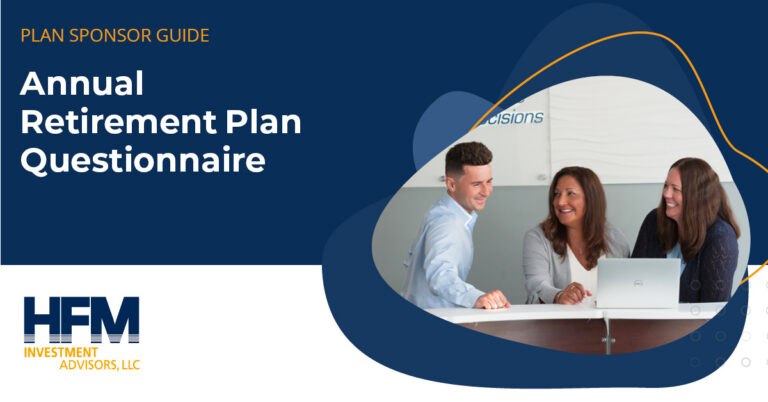 HFM Annual Retirement Plan Questionnaire