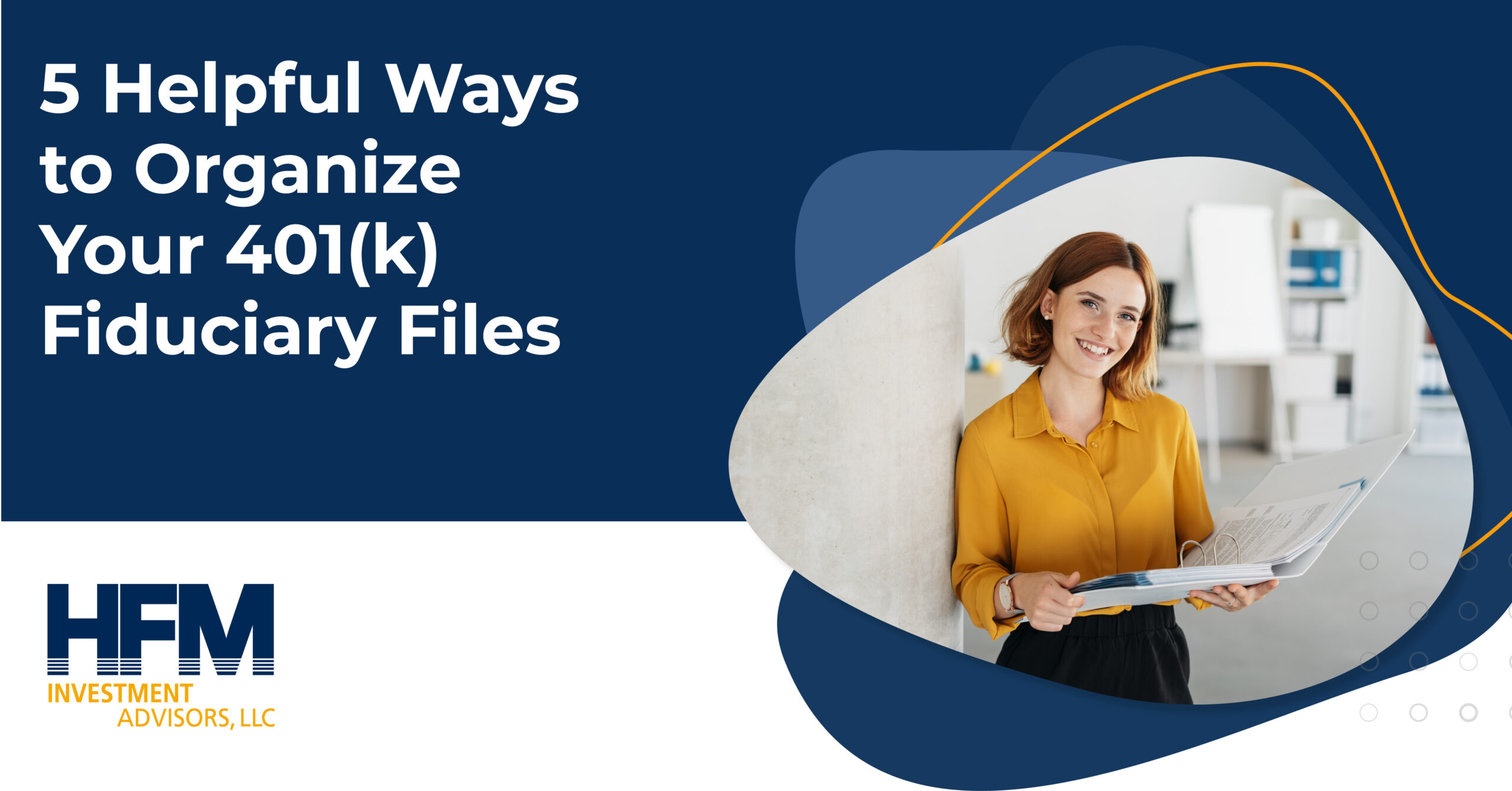 HFM Organize Your Fiduciary Files scaled