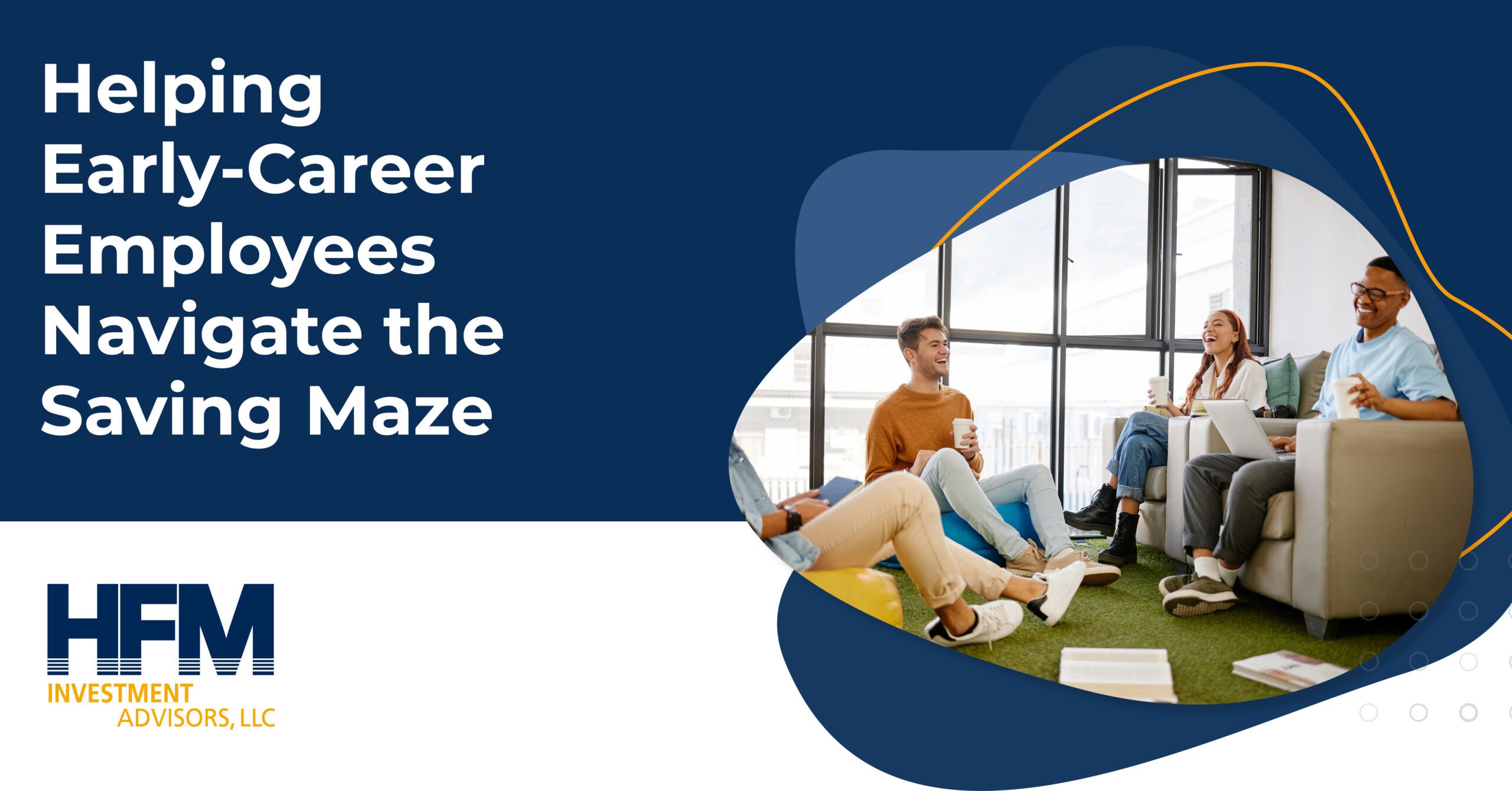 HFM Financial Wellness Early Career scaled