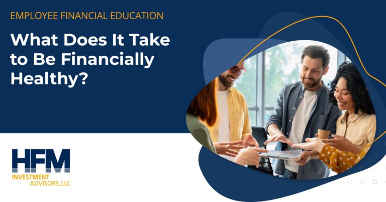 HFM Financial Health EE Newsletter 1 1 scaled
