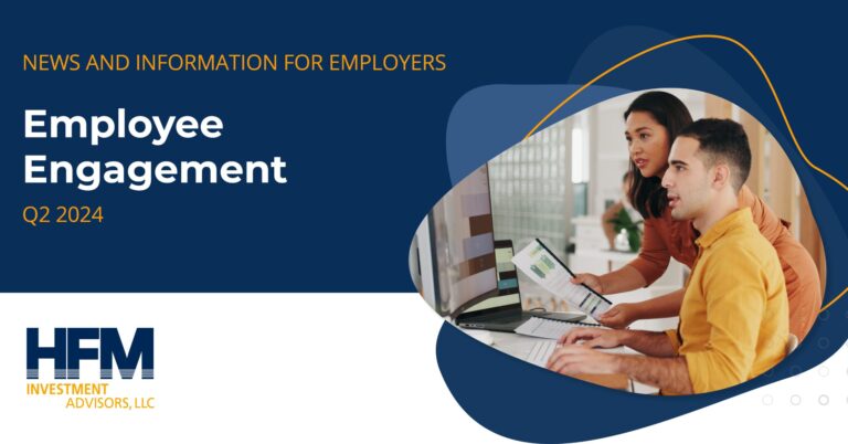 HFM 401k Newsletter Q2 2024 Employer scaled