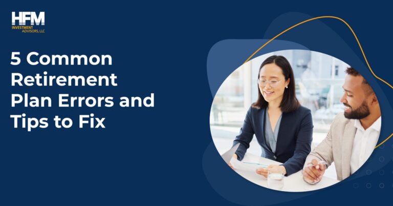 HFM 5 Common Retirement Plan Errors scaled