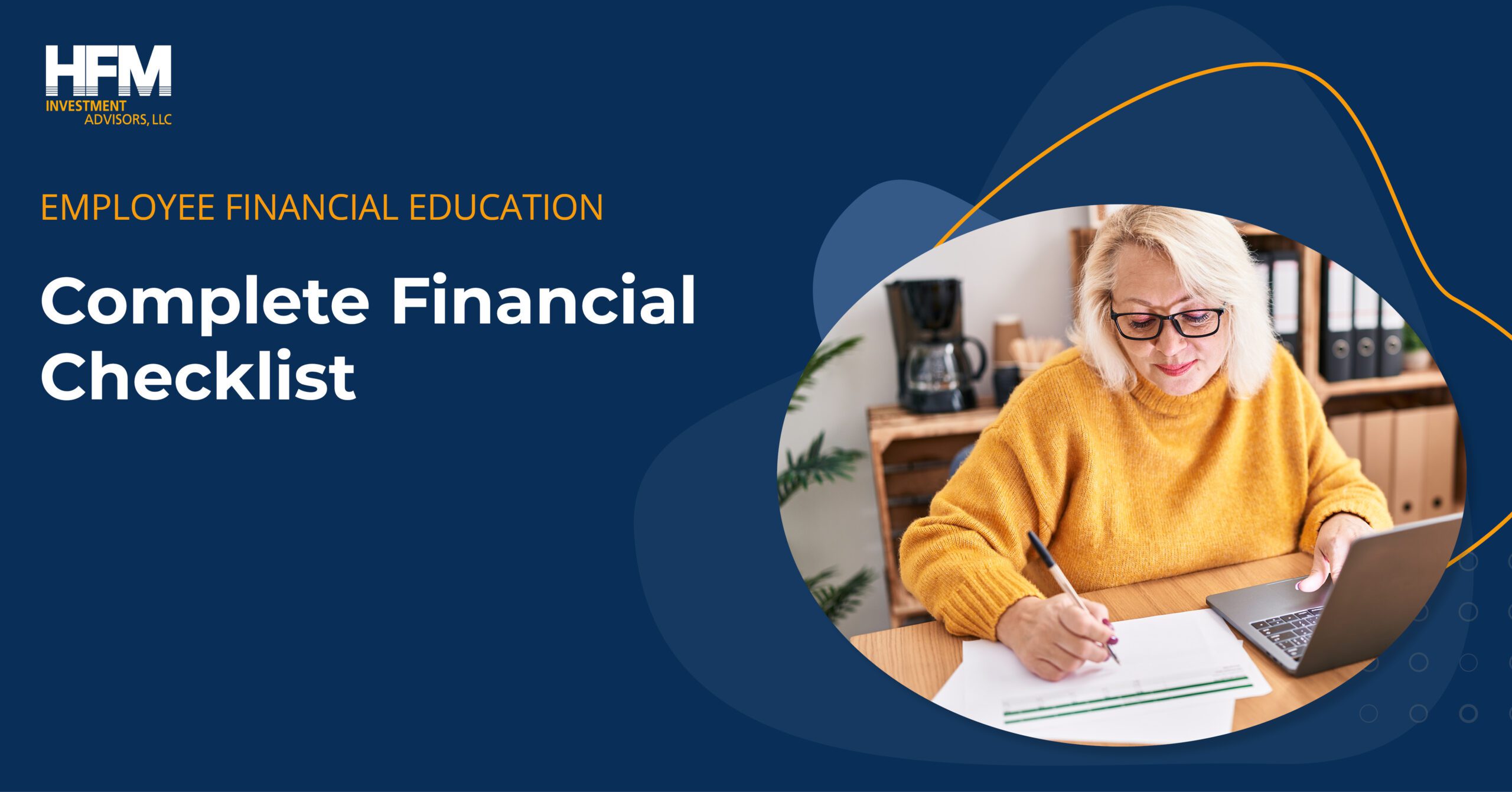 HFM Complete Financial Checklist EE Newsletter scaled