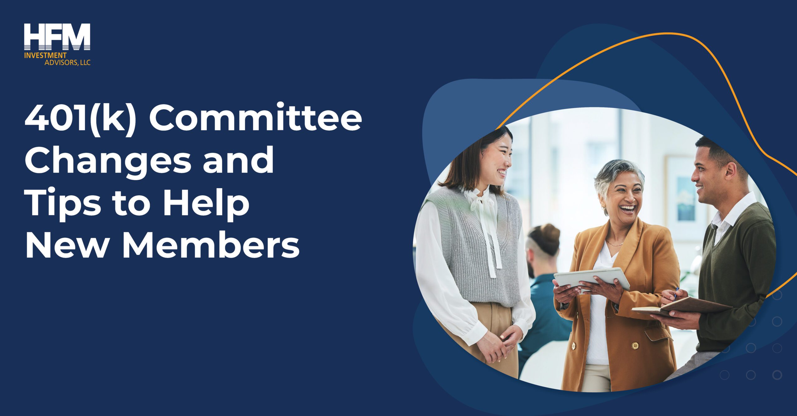HFM Tips for 401k Committee Changes scaled