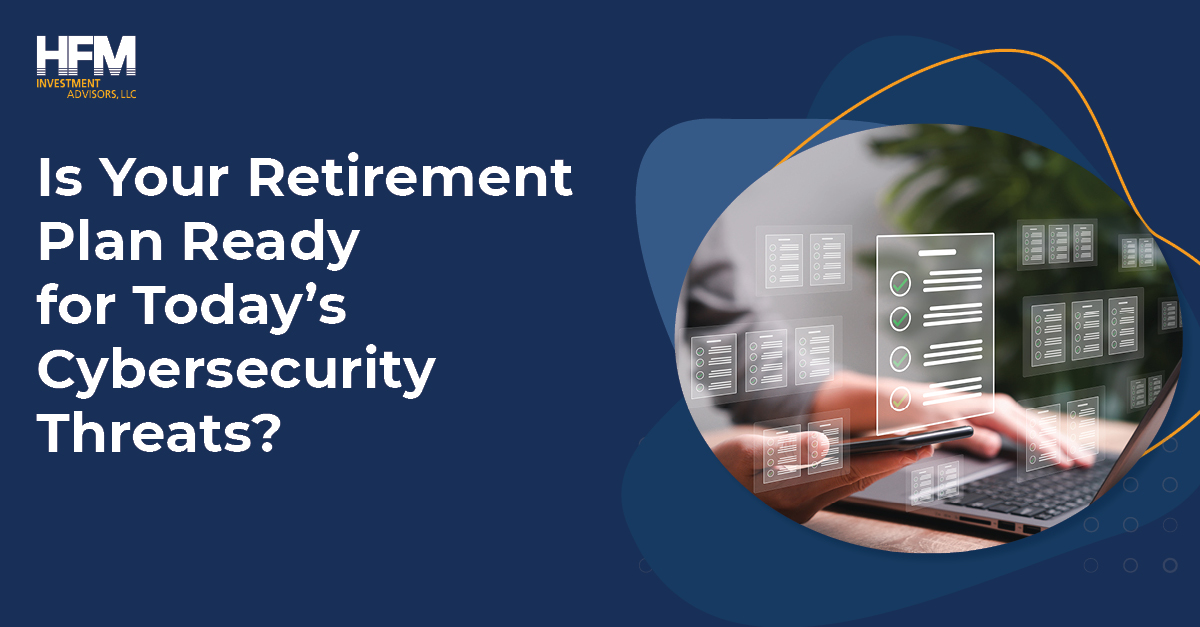 Retirement Plan Cybersecurity